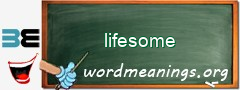 WordMeaning blackboard for lifesome
